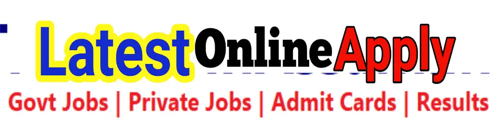Latest Online Apply